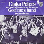 Vinyl Single Ciska Peters, Cd's en Dvd's, Vinyl Singles, Verzenden, Gebruikt, Nederlandstalig
