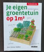 Je eigen groentetuin op 1m2, Ophalen of Verzenden, Zo goed als nieuw, Moestuin