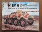 PUMA Schwere Panzerspahwagen Sk. Kfz. 254 Saurer, Verzamelen, Duitsland, Boek of Tijdschrift, Ophalen of Verzenden