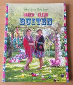 Haken & Kleur Buiten - Saskia Laan en Claire Boeter - 2015, Gebruikt, Ophalen of Verzenden, Nvt, Patroon of Boek
