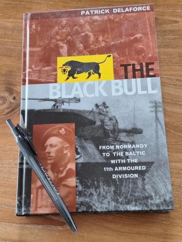 The Black Bull From Normandy to the Baltic With the 11th Arm beschikbaar voor biedingen