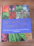 Het grote boek voor de tuin., Ophalen of Verzenden, Zo goed als nieuw, Tuinontwerpen