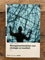 Managementmodellen voor strategie en kwaliteit, Ophalen of Verzenden, Gelezen, Management