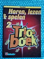 Horen, lezen & spelen  Trioboek dwarsfluit deel 2, Ophalen of Verzenden, Zo goed als nieuw, Les of Cursus, Overige genres