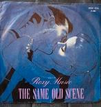 Roxy music' Single 'the same old scene, Ophalen of Verzenden, Gebruikt, Pop