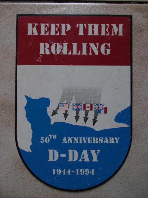 Keep Them Rolling: ijzeren bord herdenking D-Day 1944 - 1994, Verzamelen, Militaria | Algemeen, Nederland, Ophalen of Verzenden