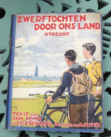 Zwerftochten door ons land; Utrecht. beschikbaar voor biedingen
