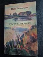 Hans Bronkhorst - Standplaats Baarn, Ophalen of Verzenden, Zo goed als nieuw, Hans Bronkhorst