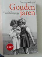 Gouden jaren,  Annegreet van Bergen, Ophalen of Verzenden, 20e eeuw of later, Zo goed als nieuw
