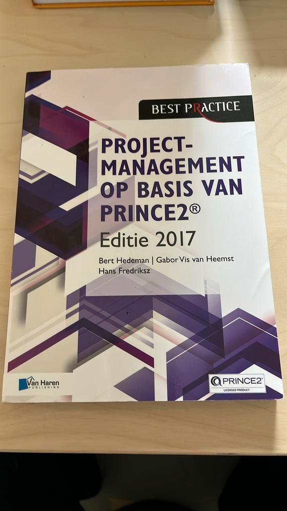 Projectmanagement op basis van PRINCE2  Editie 2017, Boeken, Wetenschap, Zo goed als nieuw, Ophalen of Verzenden