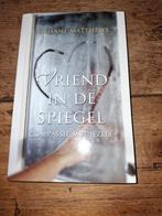 Nishant Matthews - Vriend in de spiegel, Boeken, Gelezen, Overige typen, Ophalen of Verzenden, Overige onderwerpen