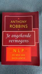 Anthony Robbins - Je ongekende vermogens, Boeken, Anthony Robbins, Ophalen of Verzenden, Ontwikkelingspsychologie, Zo goed als nieuw