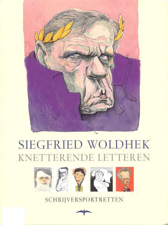 Siegfried Woldhek Knetterende letteren schrijversportretten, Boeken, Kunst en Cultuur | Beeldend, Zo goed als nieuw, Ophalen of Verzenden
