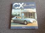 Citroen CX Prestigieuse - Une Lignee - Historie Boek Frans, Boeken, Auto's | Boeken, Citroën, Zo goed als nieuw, Verzenden