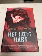 Almudena Grandes: Het ijzig hart, Ophalen of Verzenden, Zo goed als nieuw