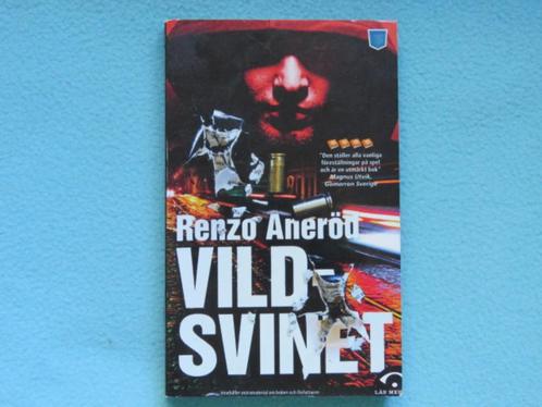 Zweeds: Vildsvinet door Renzo Aneröd NIEUW, Boeken, Thrillers, Nieuw, Scandinavië, Ophalen of Verzenden