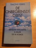 T. Ferris -  de onbegrensde geest isbn 9789026965340, Ophalen of Verzenden, Zo goed als nieuw, Spiritualiteit algemeen, Ferris