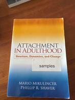 Attachment in Adulthood - Mikulincer & Shaver, Boeken, Ophalen of Verzenden, Gelezen, Sociale psychologie