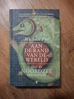 Michael Pye - Aan de rand van de wereld, Ophalen of Verzenden, Zo goed als nieuw, Michael Pye