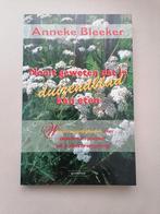 Nooit geweten dat je duizendblad kan eten - Anneke Bleeker, Boeken, Ophalen of Verzenden, Zo goed als nieuw, Bloemen, Planten en Bomen