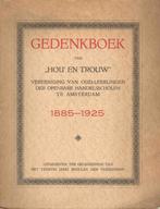 Gedenkboek van Hou en Trouw handelsscholen Amsterdam, Boeken, Geschiedenis | Stad en Regio, Gelezen, Ophalen of Verzenden, 20e eeuw of later