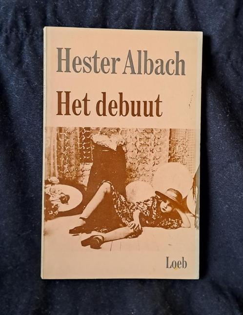 Het debuut. Hester Albach. 1e druk., Boeken, Literatuur, Nederland, Ophalen of Verzenden