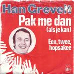 HAN GREVELT  1972   TOP PIRAAT !!! G796, Cd's en Dvd's, Gebruikt, 7 inch, Single, Ophalen of Verzenden