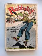 Babbeltje - J.H. Brinkgreve-Entrop, Antiek en Kunst, Antiek | Boeken en Bijbels, Ophalen of Verzenden, J.H. Brinkgreve-Entrop