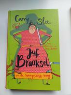 Carry Slee - Juf Braaksel en de magische ring, Ophalen of Verzenden, Zo goed als nieuw, Carry Slee