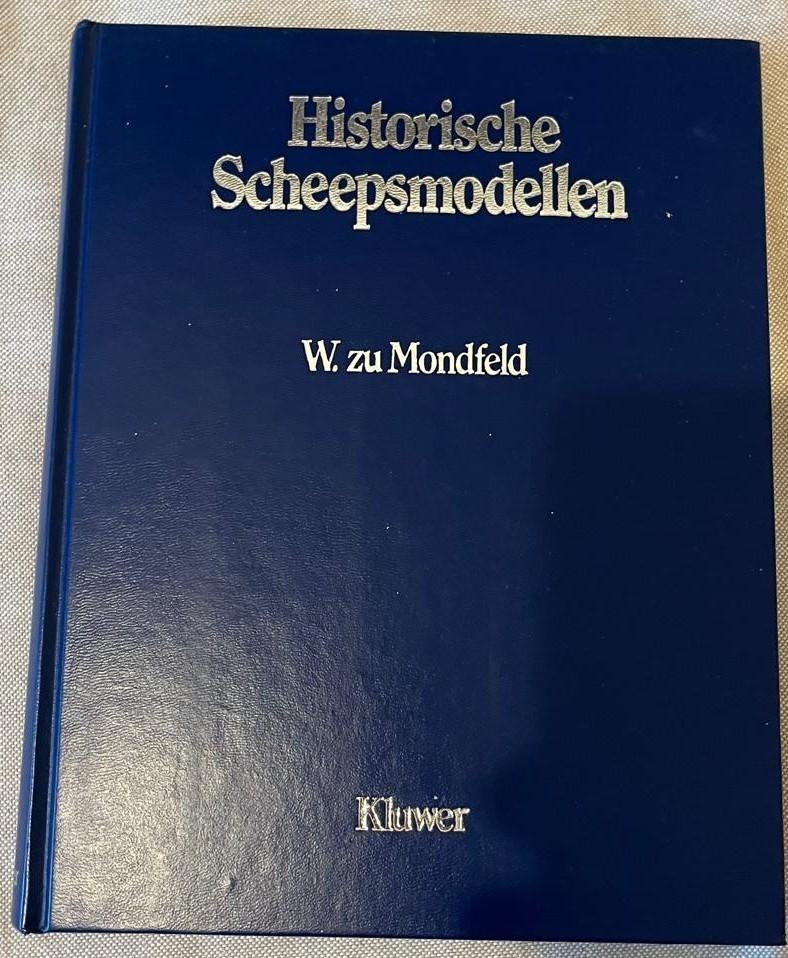 Historische scheepsmodellen - W. zu Mondfeld, W. zu Mondfeld, Ophalen of Verzenden, Zo goed als nieuw, Overige onderwerpen