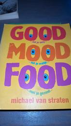 Good Mood Food - Michael van Straten, Voorgerechten en Soepen, Ophalen of Verzenden, Zo goed als nieuw, Gezond koken