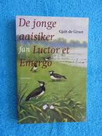 De jonge aaisiker fan Luctor et Emergo - Gjalt de Groot, Ophalen of Verzenden, Zo goed als nieuw, Vogels