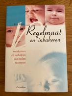 R. Blom - Regelmaat en inbakeren, Boeken, Kinderboeken | Baby's en Peuters, Nieuw, R. Blom, Ophalen of Verzenden