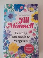 Jill Mansell - Een dag om nooit te vergeten, Jill Mansell, Ophalen of Verzenden, Zo goed als nieuw, Nederland