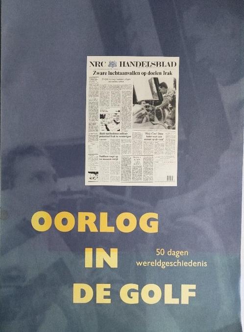50 Dagen Wereldgeschiedenis, Oorlog in de Golf (1991), Verzamelen, Militaria | Algemeen, Overige soorten, Boek of Tijdschrift