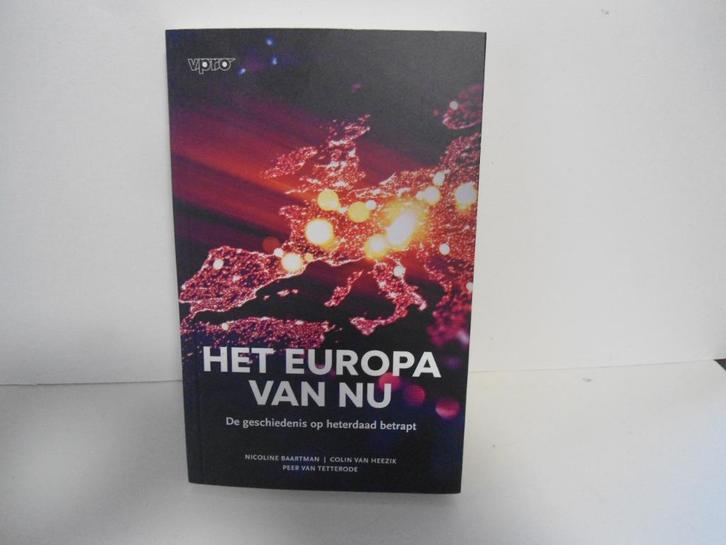 Baartman e.a.				Het Europa van Nu, Boeken, Geschiedenis | Wereld, Zo goed als nieuw, Overige gebieden, 20e eeuw of later, Ophalen of Verzenden