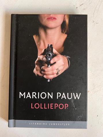 Marion Pauw: Lolliepop beschikbaar voor biedingen