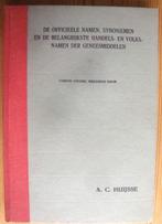 A.C. Huijsse De officieele namen, synoniemen en de belangrij, A.C. Huijsse, Ophalen of Verzenden, Zo goed als nieuw, Natuurwetenschap
