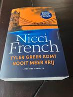 Boek 2025  NICCI FRENCH Tyler Green komt nooit meer vrij, Ophalen of Verzenden, Zo goed als nieuw, Nicci French