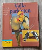 Thomas Haupt - Valkparkieten, Ophalen of Verzenden, Gelezen, Vogels