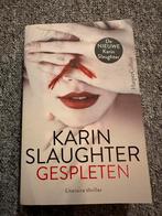 Karin Slaughter - Gespleten, Karin Slaughter, Ophalen of Verzenden, Zo goed als nieuw