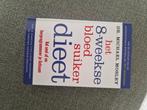Michael Mosley - Het 8-weekse bloedsuikerdieet, Boeken, Zo goed als nieuw, Ophalen, Michael Mosley
