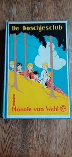 Nannie van Wehl, De Boschjesclub / ill Nans van Leeuwen 1905, Boeken, Gelezen, Ophalen of Verzenden, Nannie van Wehl, Fictie