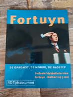 Fortuyn - De Opkomst, De Moord, De Nasleep, Ophalen of Verzenden, Gelezen, AD Tijdsdocument, Politiek