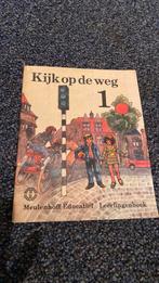 Kijk op de weg verkeersboek zestiger jaren, Ophalen of Verzenden, Zo goed als nieuw