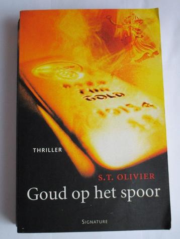 Nr.191: Boek Thriller van S.T. Olivier - Goud op het spoor - beschikbaar voor biedingen
