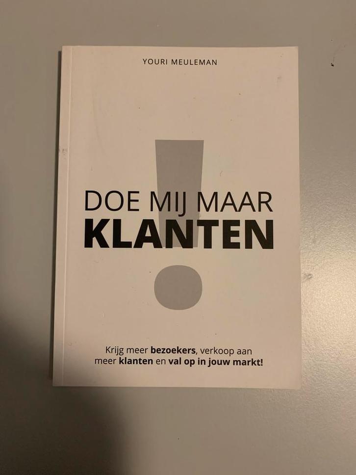 Doe Mij Maar Klanten - Youri Meuleman, Boeken, Advies, Hulp en Training, Zo goed als nieuw, Ophalen of Verzenden