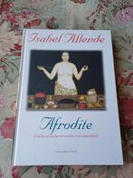 Afrodite - Isabel Allende, Boeken, Gelezen, Europa overig, Isabel Allende, Ophalen of Verzenden