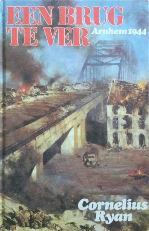 Een brug te ver, Arnhem 1944, Cornelius Ryan, 1974, Boeken, Oorlog en Militair, Zo goed als nieuw, Algemeen, Ophalen of Verzenden