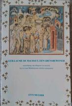 Guillaume de Machaut - Grensbewoner, Ophalen of Verzenden, Gelezen, Artiest, Etty Mulder